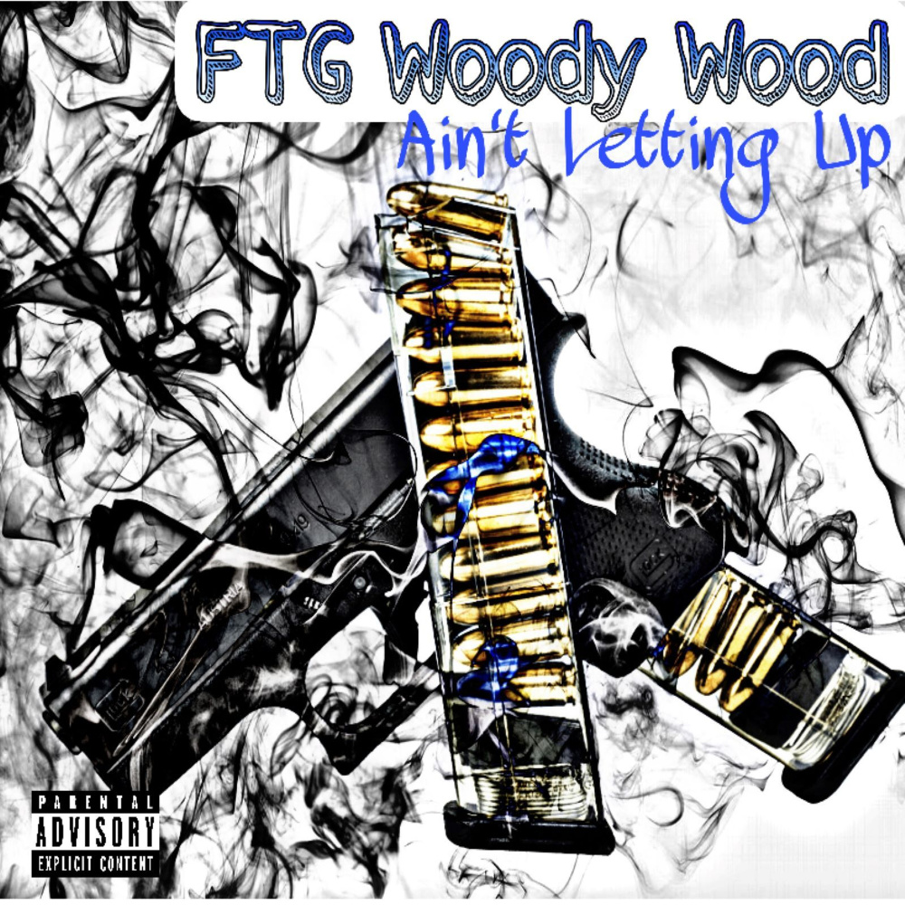 Aint Letting Up (Explicit)
