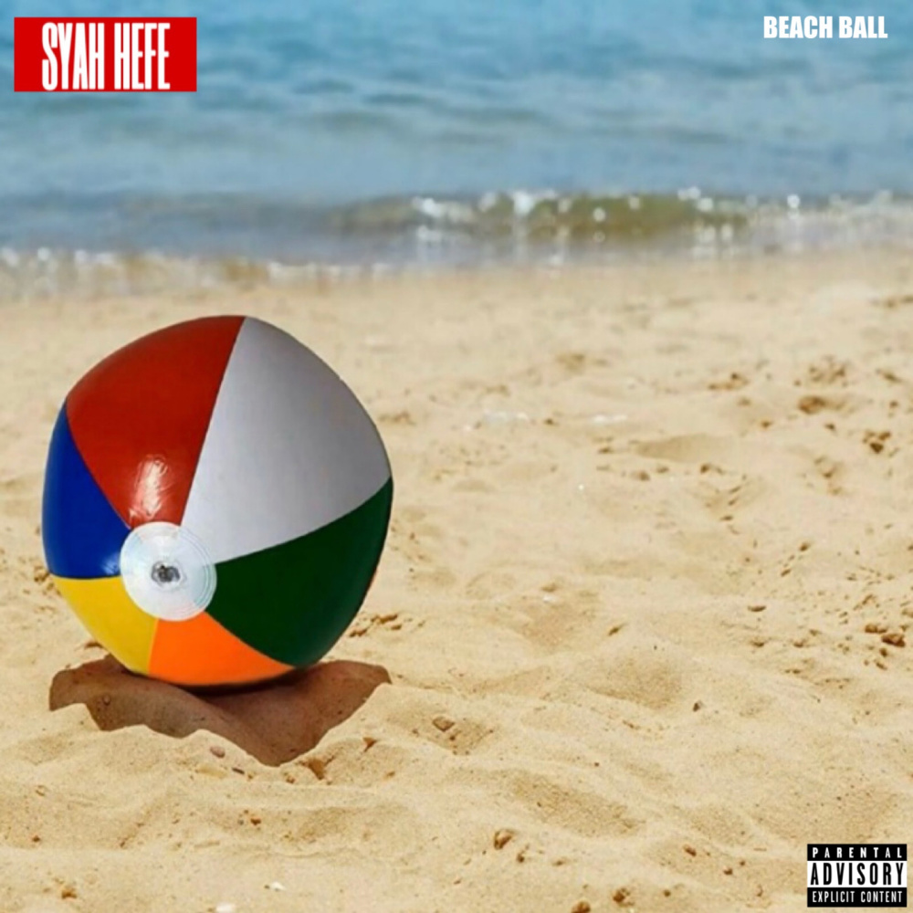 Beach Ball (Explicit)