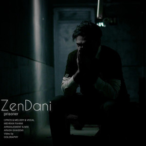 Listen to Zendani song with lyrics from Mehran Fahimi