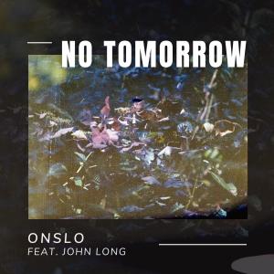 อัลบัม No Tomorrow ศิลปิน John Long