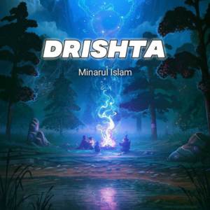 Album Drishta from Minarul Islam