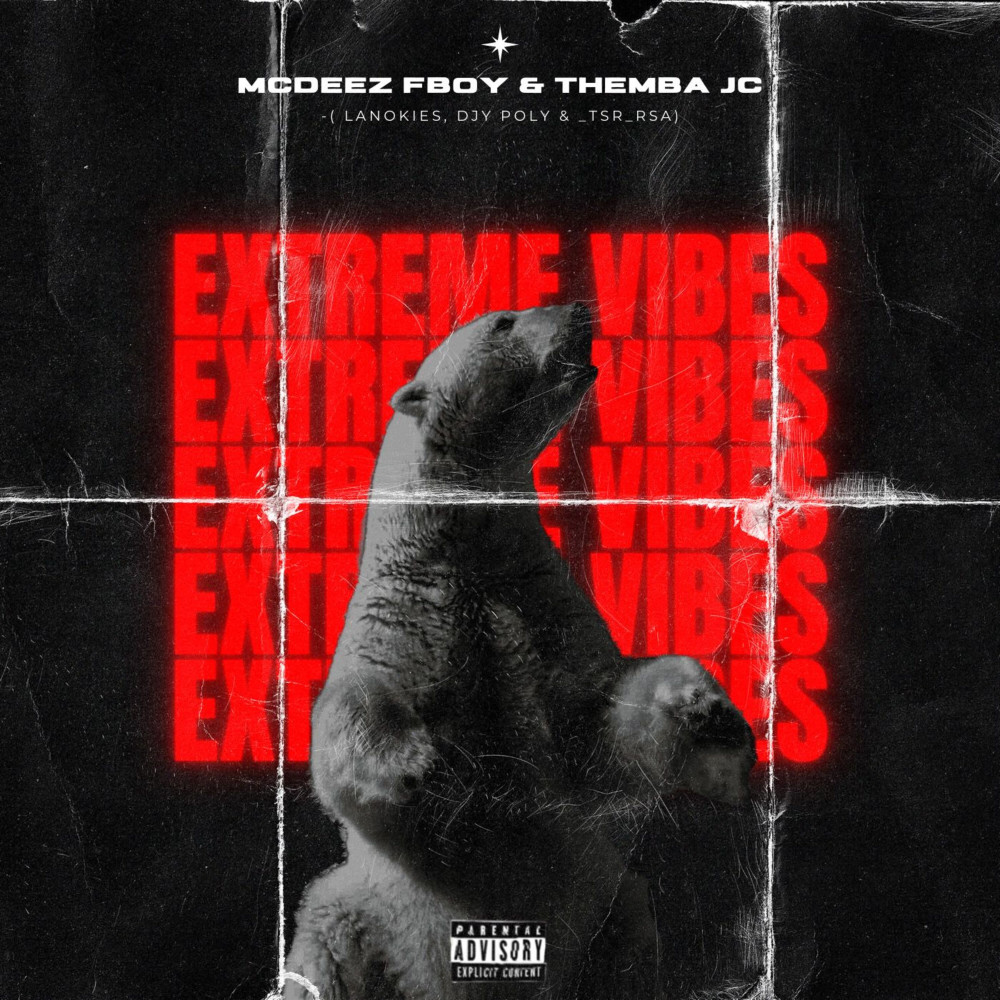 Extreme Vibes (Explicit)