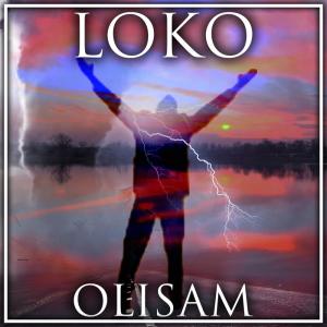 Listen to Olisam song with lyrics from Loko