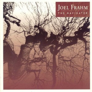 ดาวน์โหลดและฟังเพลง The Navigator พร้อมเนื้อเพลงจาก Joel Frahm