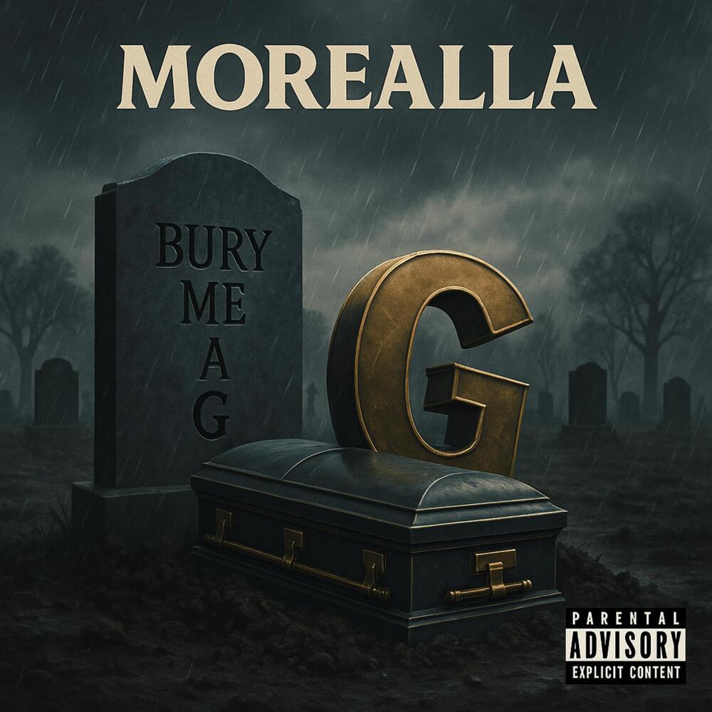 Bury Me A G (Explicit)