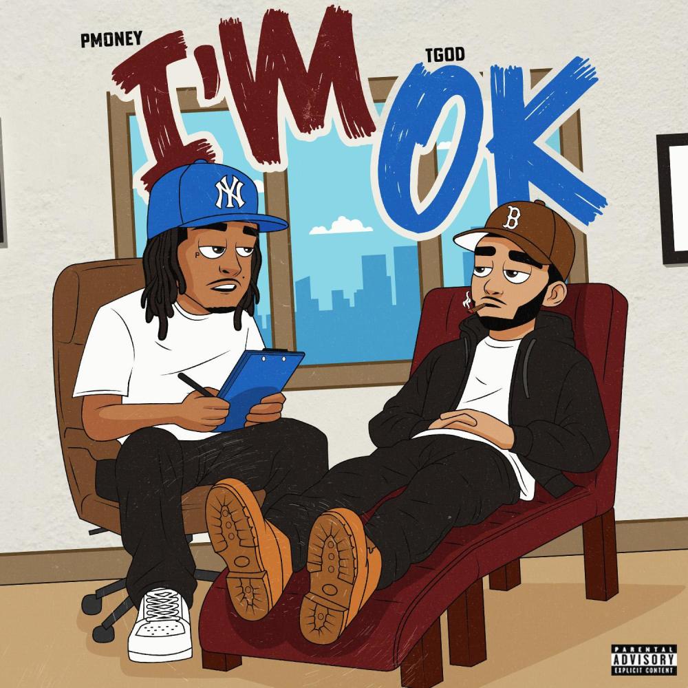 I'm OK (feat. Pmoney9x) (Explicit)
