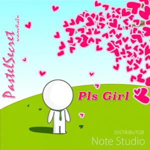ดาวน์โหลดและฟังเพลง Pls Girl (English Version) พร้อมเนื้อเพลงจาก PastelSecret