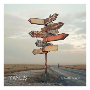 Listen to Yanlış song with lyrics from Genjah