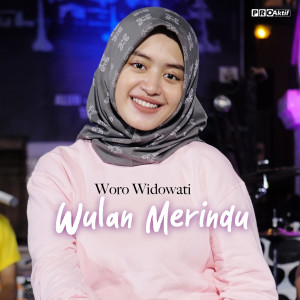 Dengarkan Wulan Merindu lagu dari Woro Widowati dengan lirik