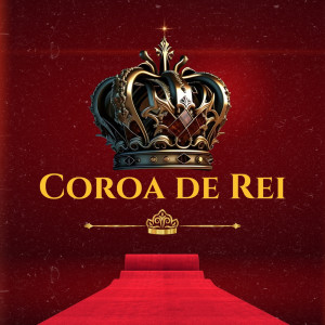 WK Compositor的專輯Coroa de Rei