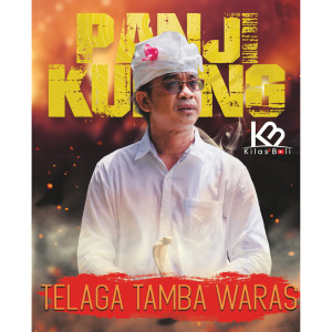 Telaga Tamba Waras dari Panji Kuning