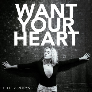 Album Want Your Heart oleh The Vindys