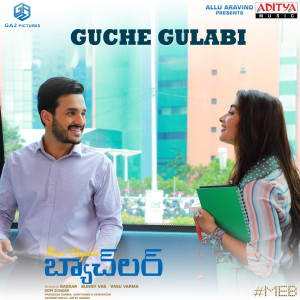 收聽Gopi Sunder的Guche Gulabi (From "Most Eligible Bachelor")歌詞歌曲