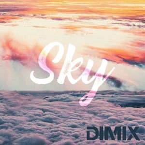 收聽Dimix的Sky (其他)歌詞歌曲
