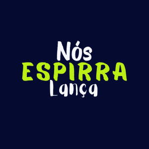 อัลบัม Nós Espirra Lança (Explicit) ศิลปิน dj cayoo