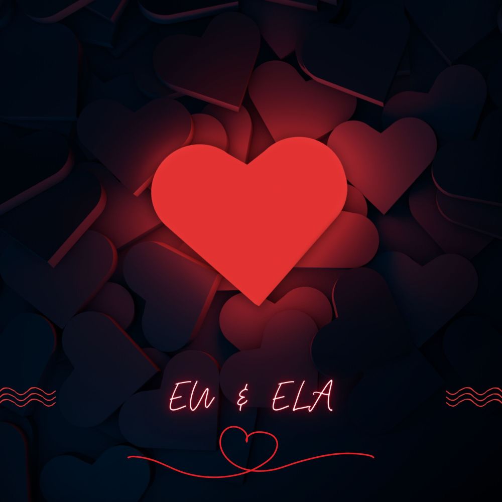 Eu & Ela
