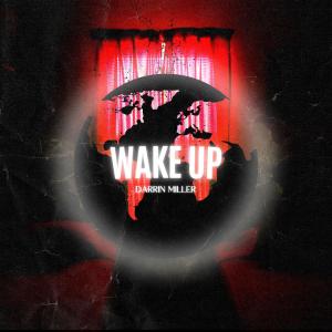 Darrin Miller的專輯Wake Up