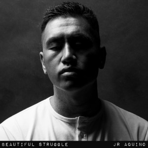 อัลบัม Beautiful Struggle ศิลปิน JR Aquino