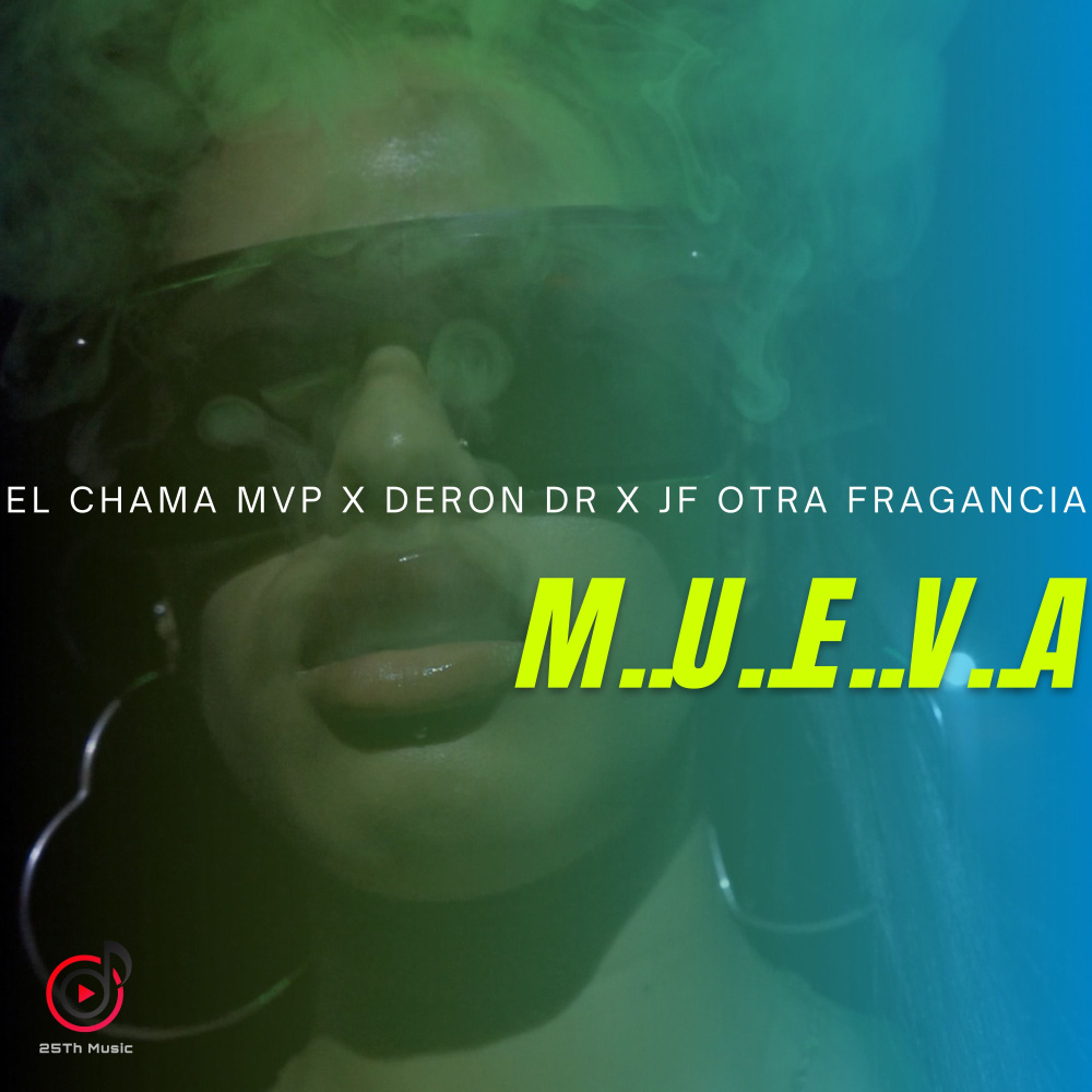 Mueva (Explicit)