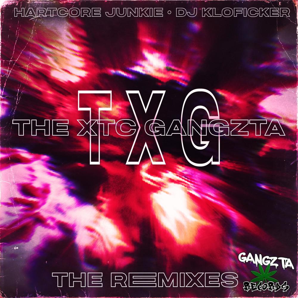 The XTC Gangzta (DJ Kloficker Remix)