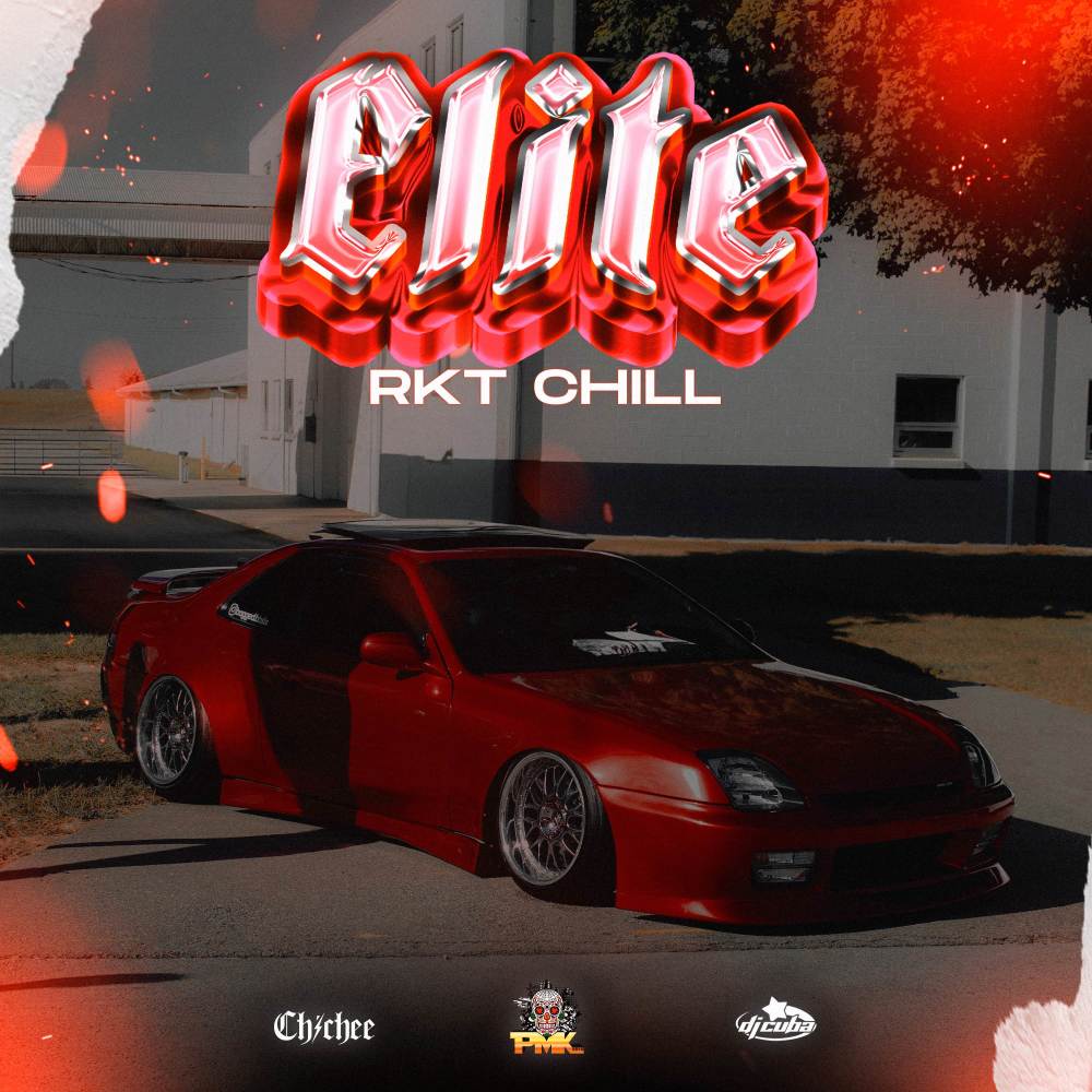 Elite (RKT Chill)
