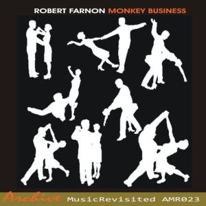 收聽Robert Farnon的Monkey Business歌詞歌曲