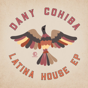 Latina House dari Dany Cohiba