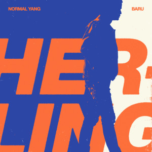 Listen to Normal Yang Baru song with lyrics from Herling