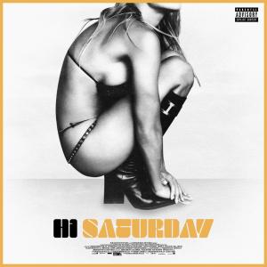 Saturday (feat. Casey Orange) (Explicit)