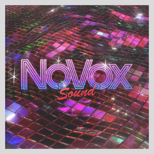 Various Artists的專輯NoVox Sound (Instrumental Versions)