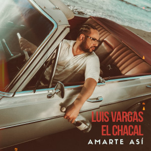 Album Amarte Asi oleh Luis Vargas