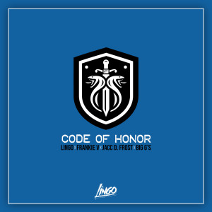 Listen to Code of Honor (Explicit) song with lyrics from Lingo