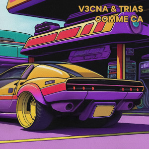 Listen to Comme Ca song with lyrics from V3CNA