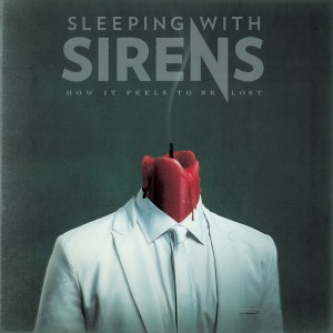 ดาวน์โหลดและฟังเพลง How It Feels to Be Lost พร้อมเนื้อเพลงจาก Sleeping With Sirens