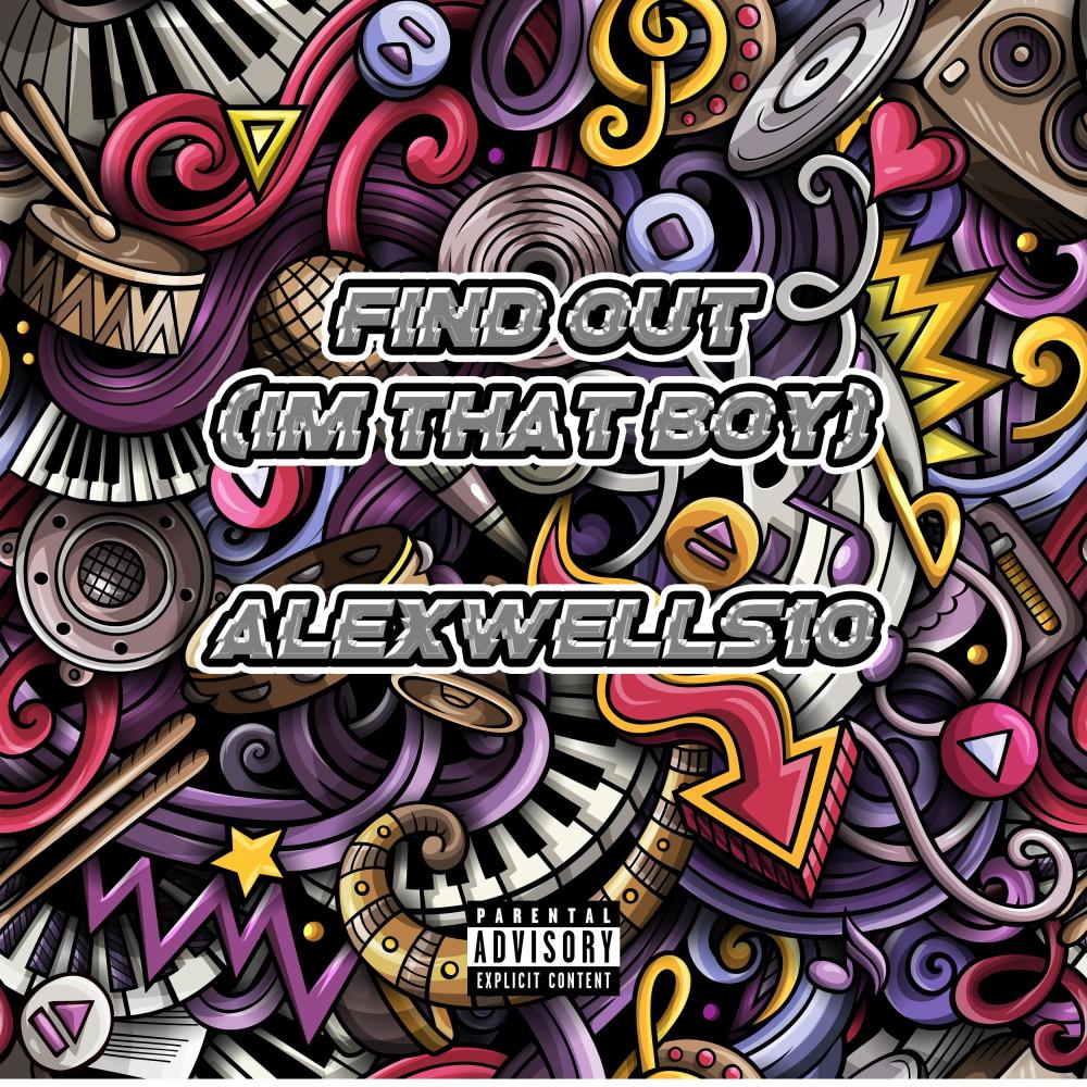 Find Out (Im That Boy) (Explicit)