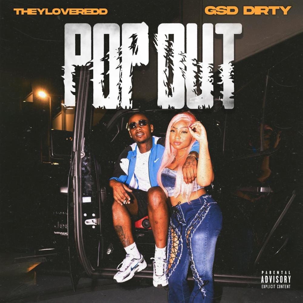POP OUT REMIX (feat. Gsd Dirty) (Explicit)