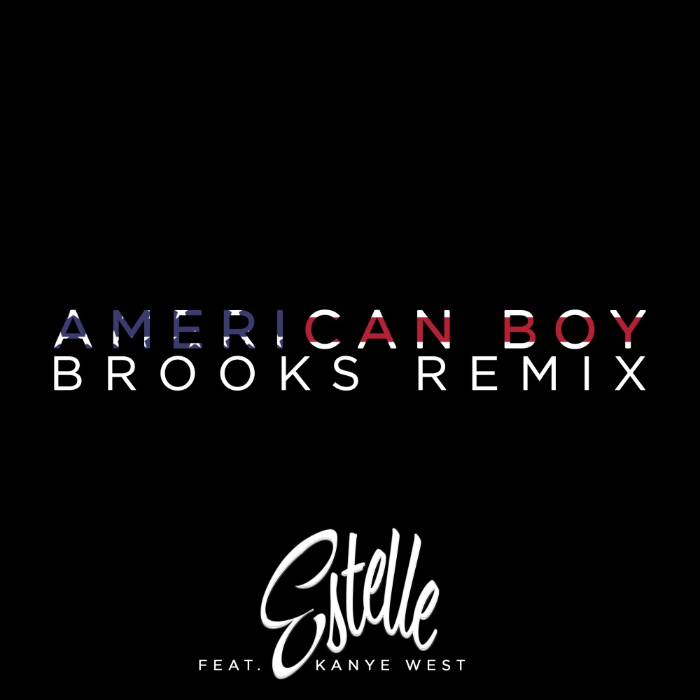 American Boy (Brooks Remix) (Explicit) (Brooks Remix|Extended|Explicit)