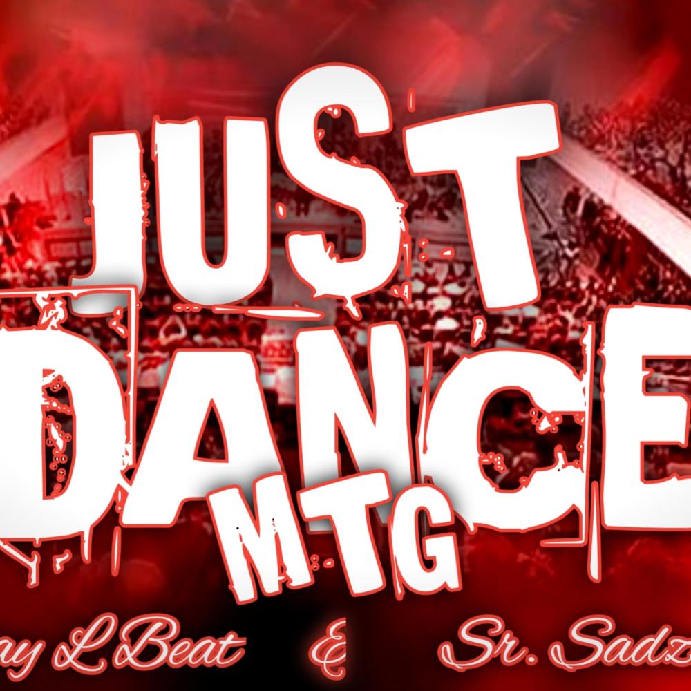MTG JUST DANCE (feat. Djay L Beats)