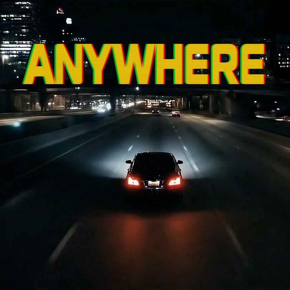 Anywhere (Explicit)