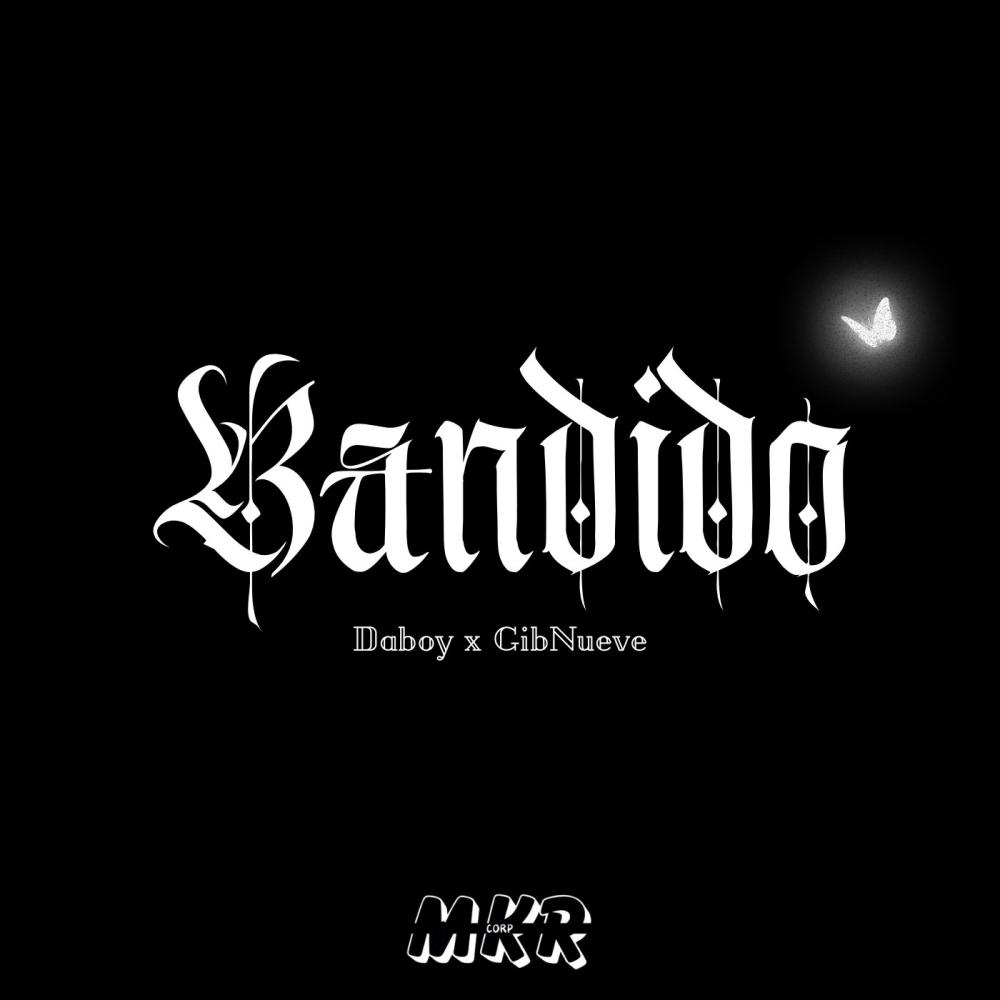 Bandido (feat. Daboy) (Explicit)