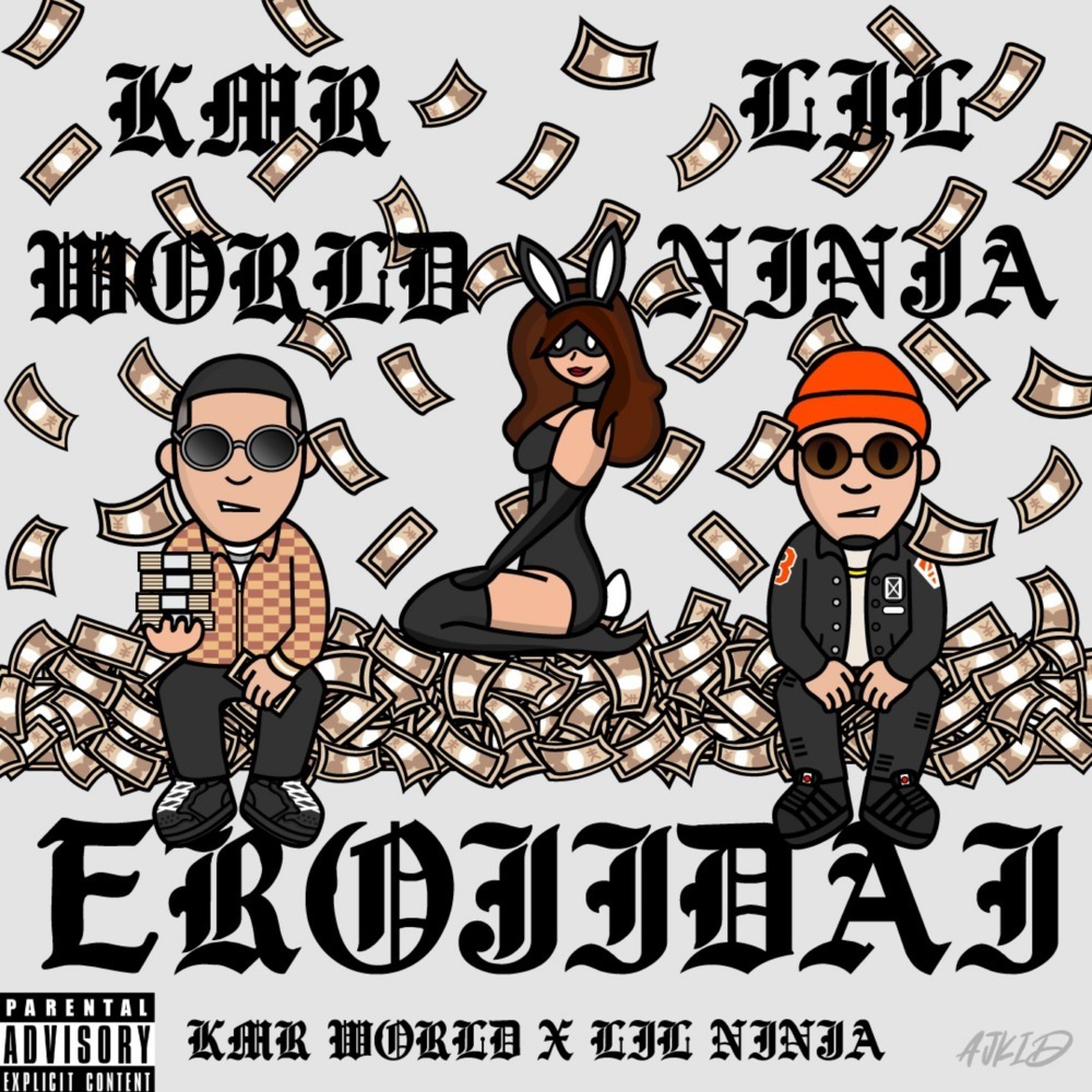 EROJIDAI (feat. Lil Ninja) (Explicit)