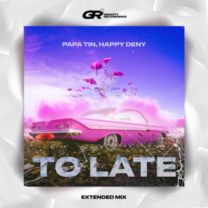 Listen to To Late (Radio Mix) song with lyrics from Papa Tin