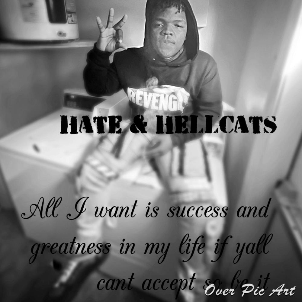 Hate & Hellcats (Explicit)