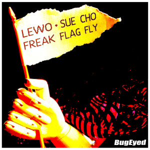 อัลบัม Freak Flag Fly ศิลปิน Sue Cho