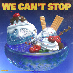 Album WE CAN'T STOP from OVCOCO