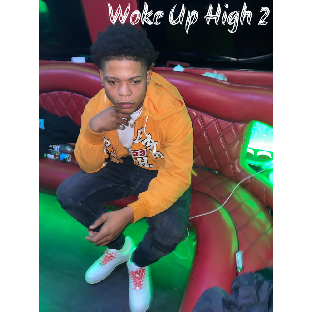 Woke up High 2 (Explicit)