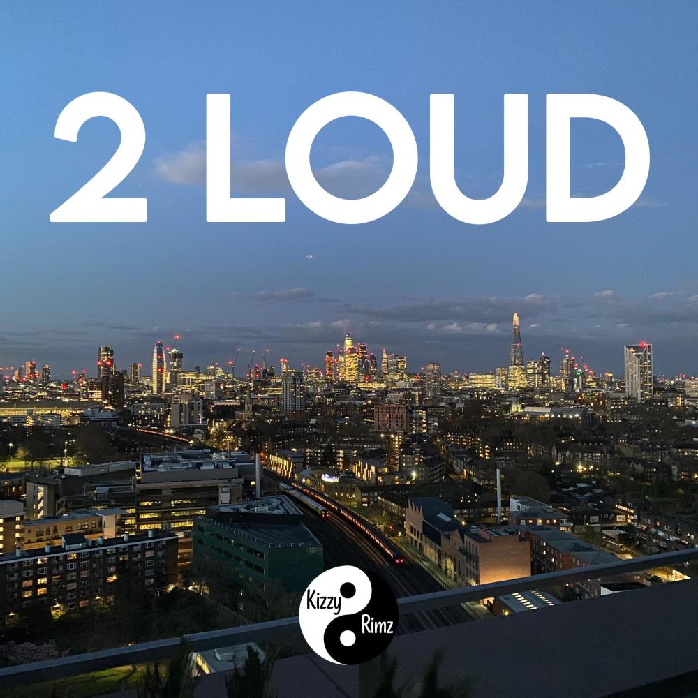 2 LOUD (Explicit)