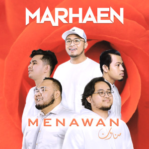 Listen to Menawan song with lyrics from Marhaen