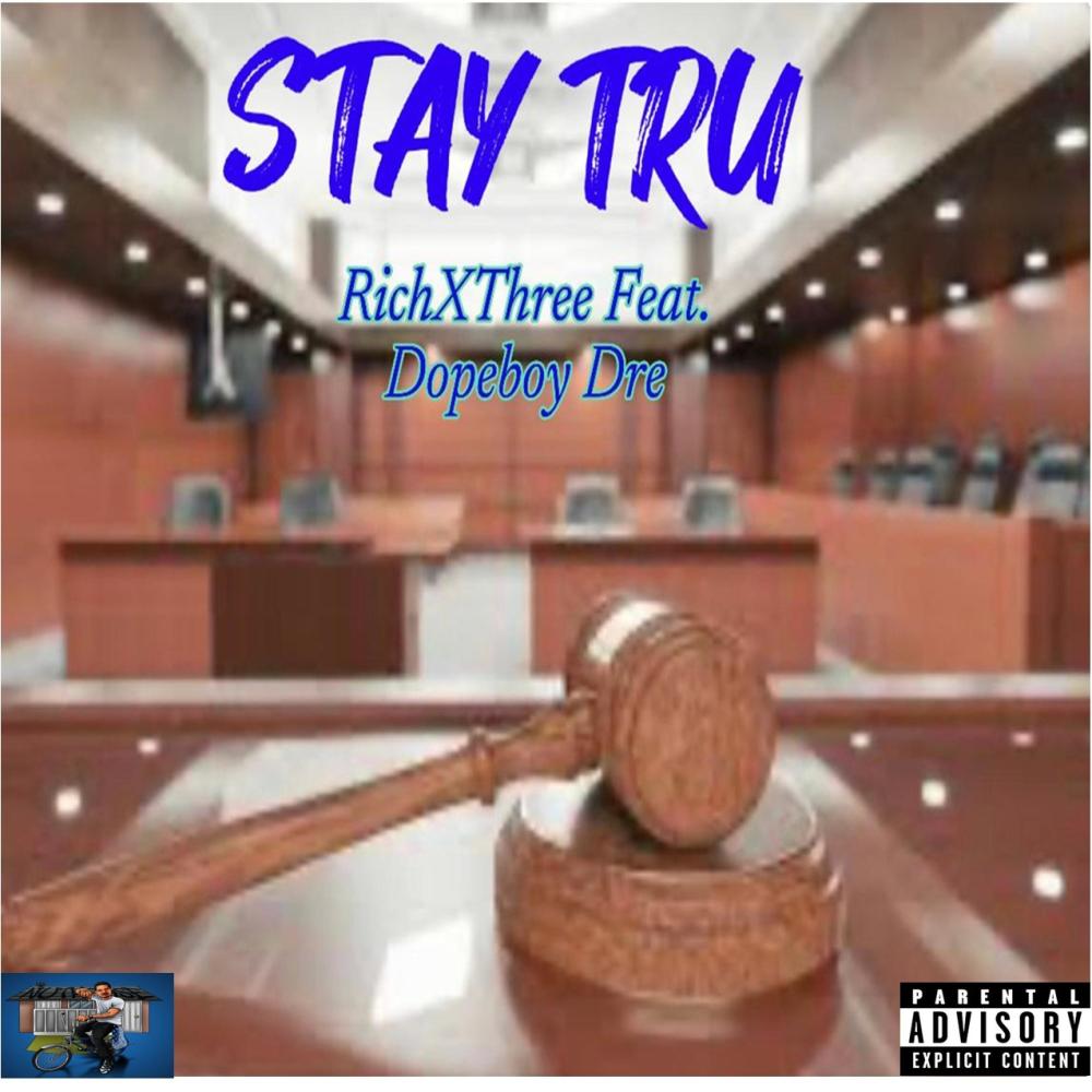 STAY TRU (Explicit)