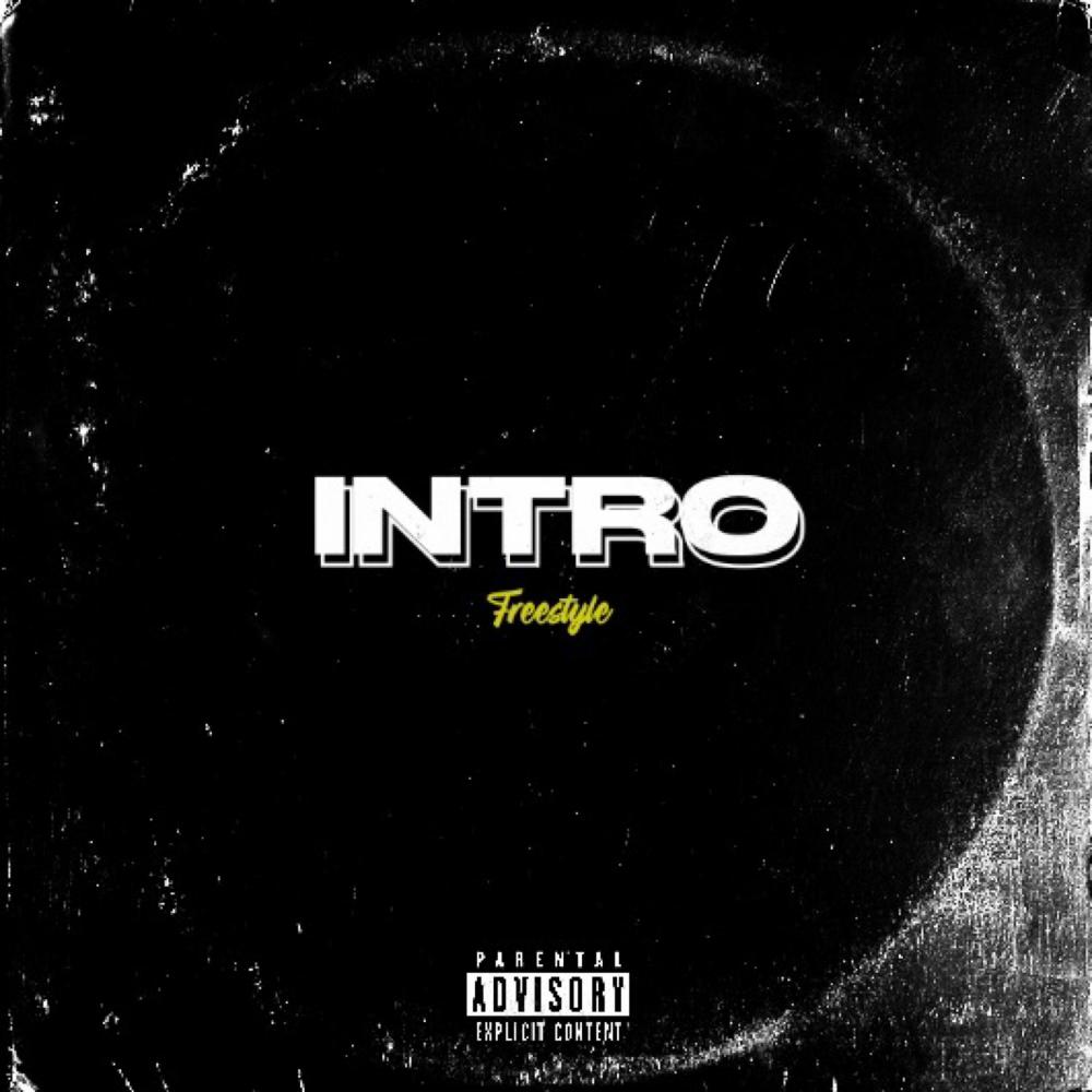 Intro (freestyle) (Explicit)